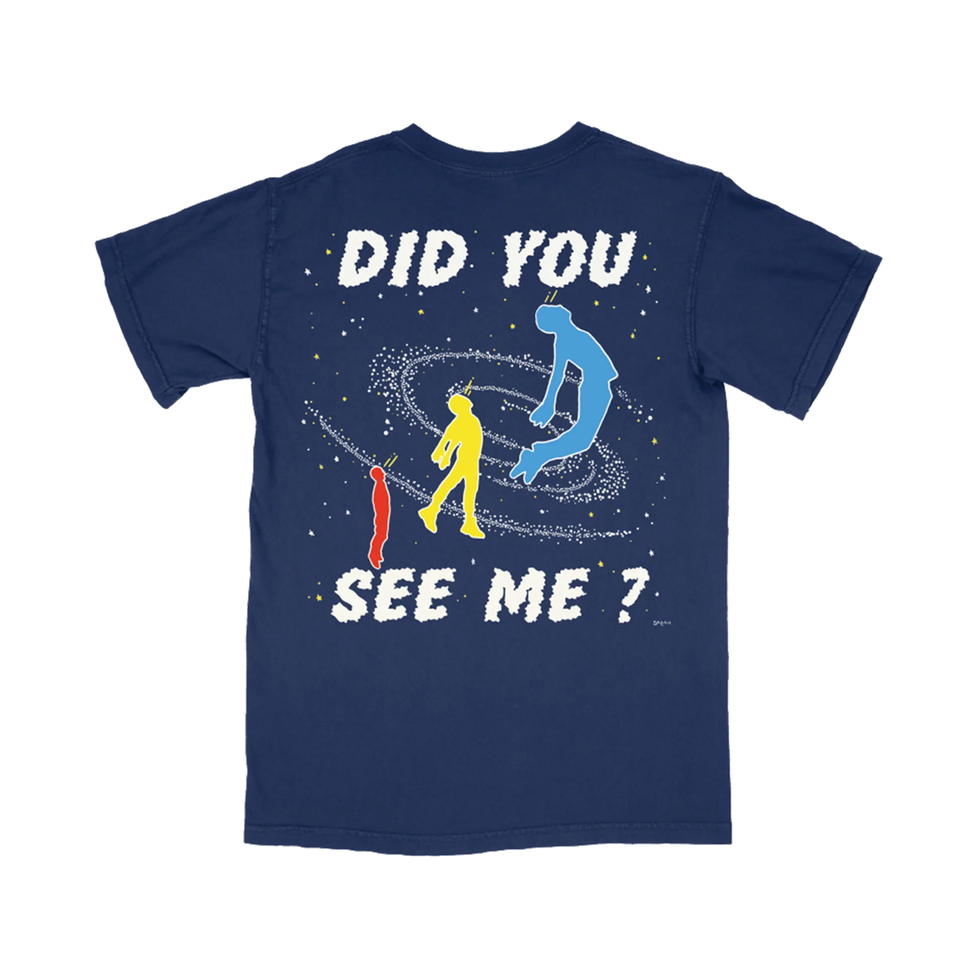 Did You See Me? T-Shirt - Image 2