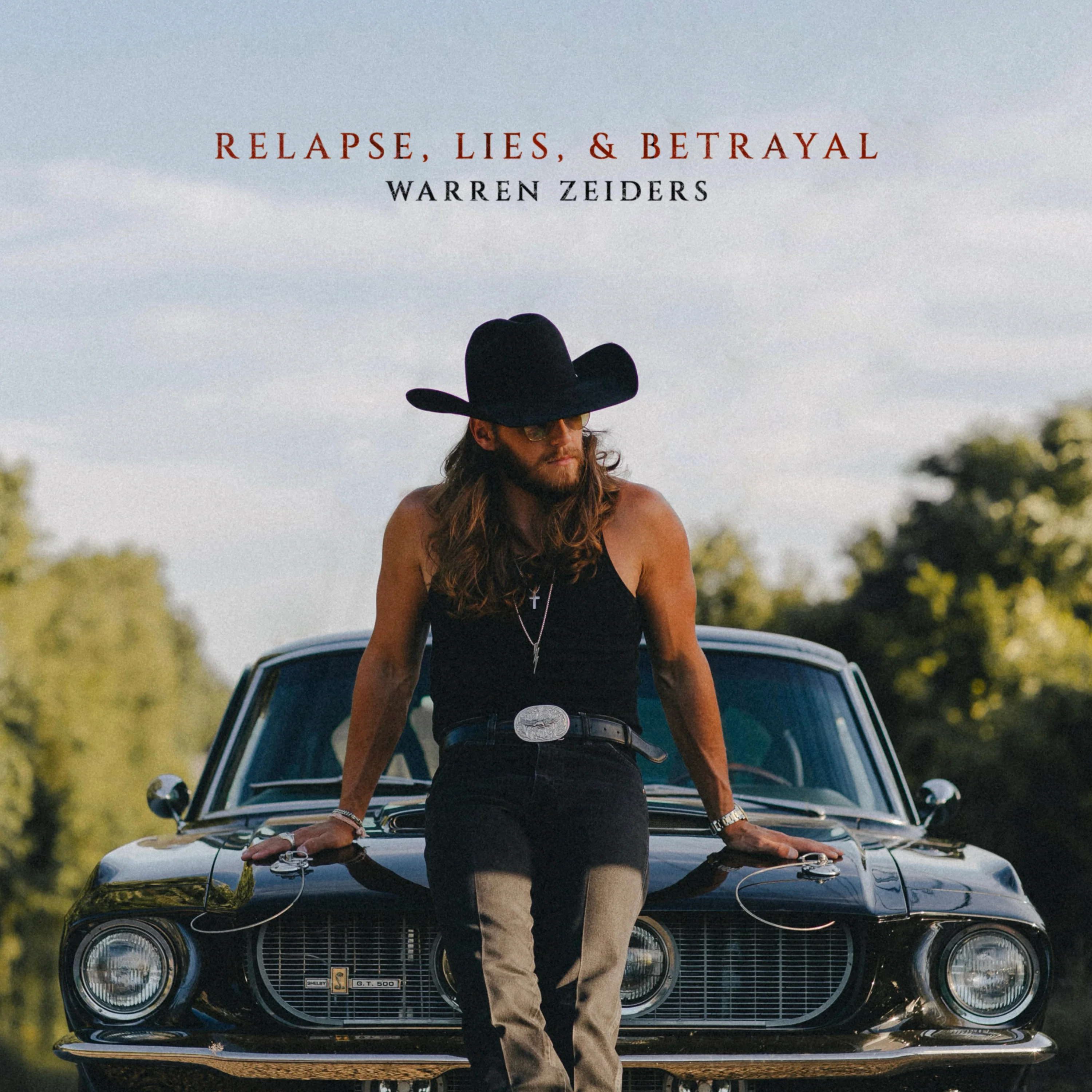 Relapse, Lies, & Betrayal LP